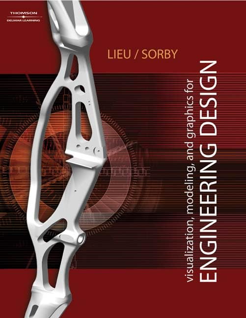 Visualization, Modeling, And Graphics For Engineering Cover