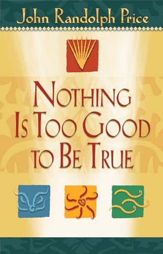 Nothing Is Too Good to Be True Cover