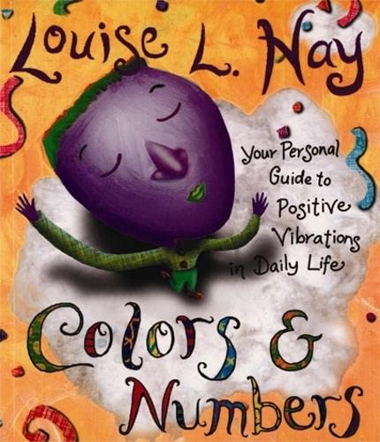 Colors and Numbers (Hay House Lifestyles) Cover