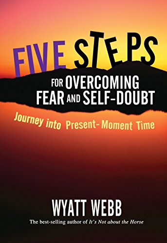 Five Steps to Overcoming Fear and Self Doubt Cover