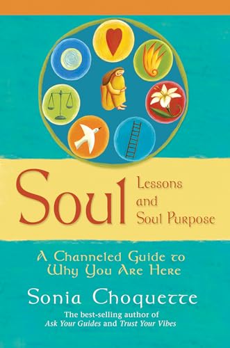 Soul Lessons and Soul Purpose Cover