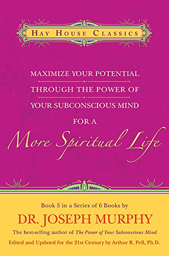 Maximize Your Potential Through the Power of Your Subconscious Mind for a More Spiritual Life Cover