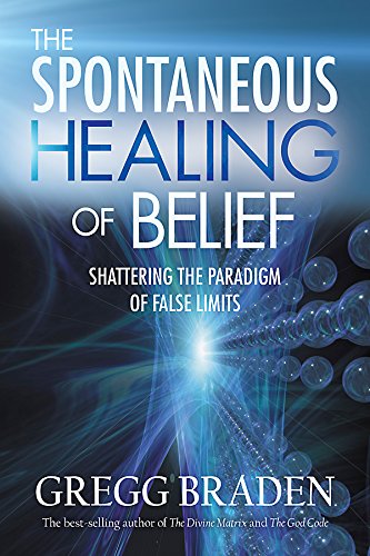 The Spontaneous Healing of Belief Cover