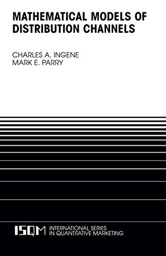 Mathematical Models of Distribution Channels (International Series in Quantitative Marketing) Cover