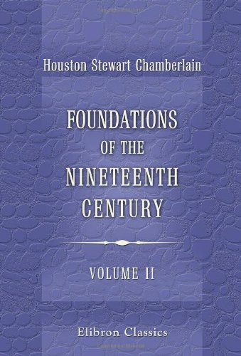 Foundations of the Nineteenth Century Cover