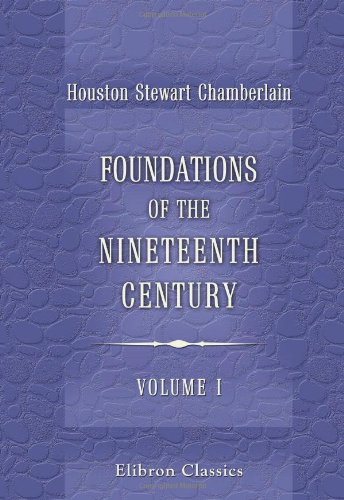Foundations of the Nineteenth Century Cover