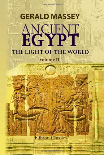 Ancient Egypt: the Light of the World Cover