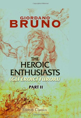 The Heroic Enthusiasts (Gli Eroici Furori) Cover