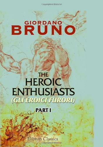 The Heroic Enthusiasts (Gli Eroici Furori) Cover
