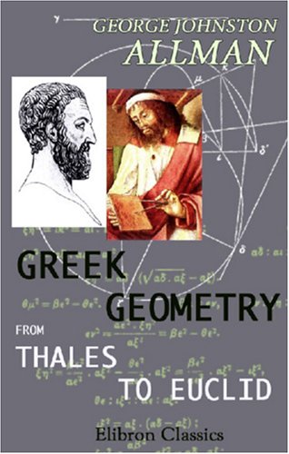 Greek Geometry from Thales to Euclid Cover