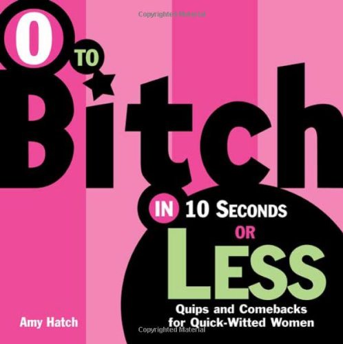 0 to bitch in 10 seconds or less Cover