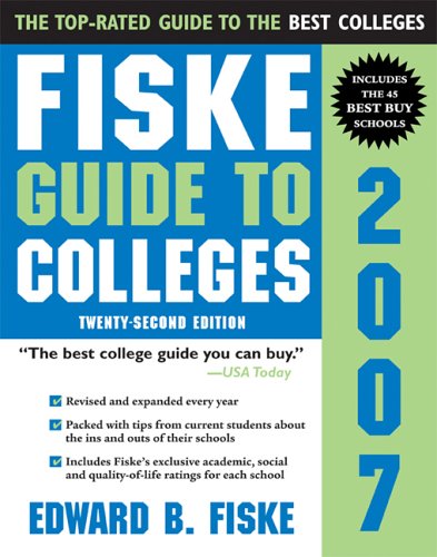 Fiske guide to colleges 2007 Cover