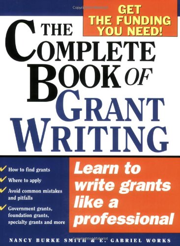 The complete book of grant writing Cover