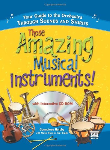 Those Amazing Musical Instruments! With CD-ROM Cover
