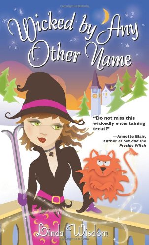 Wicked by Any Other Name Cover