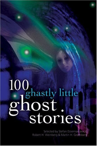 100 Ghastly Little Ghost Stories Cover