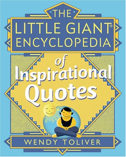 The little giant encyclopedia of inspirational quotes Cover