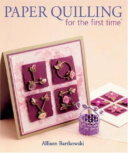 Paper quilling for the first time Cover