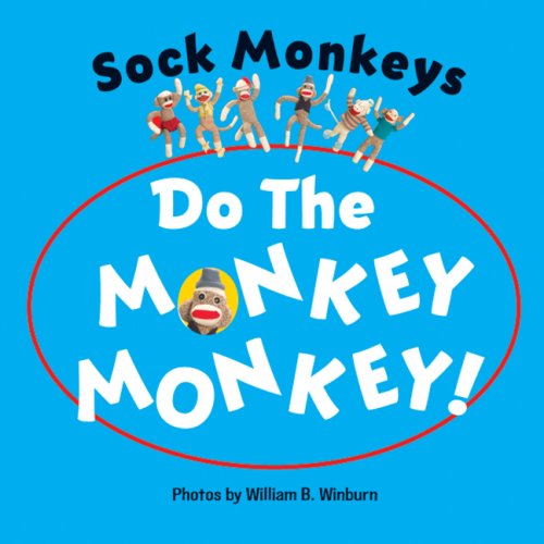 Sock Monkeys Do the Monkey Monkey! Cover