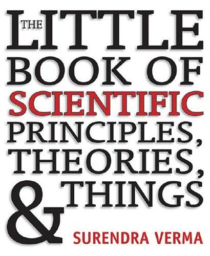 The Little Book of Scientific Principles, Theories, & Things Cover