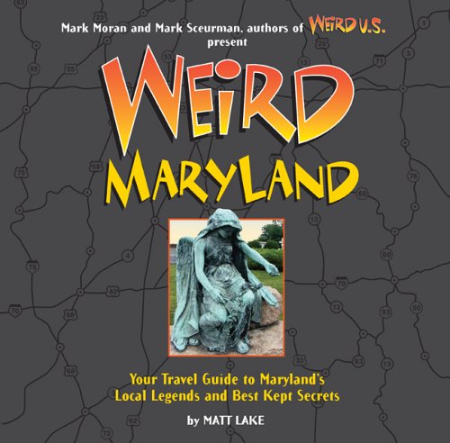 Weird Maryland Cover