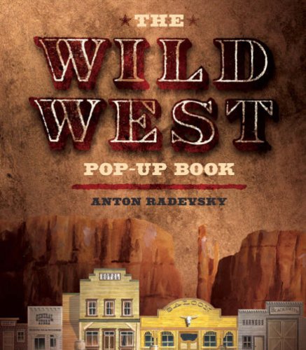 The Wild West Pop-Up Book Cover