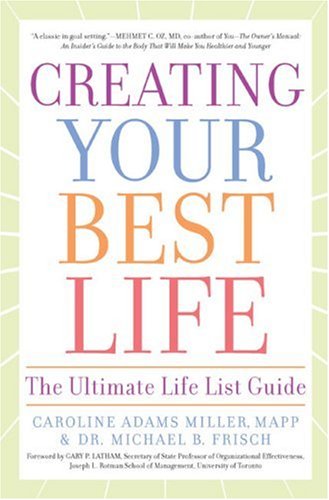Creating Your Best Life: The Ultimate Life List Guide Poster