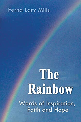 The Rainbow, Words of Inspiration, Faith and Hope Cover