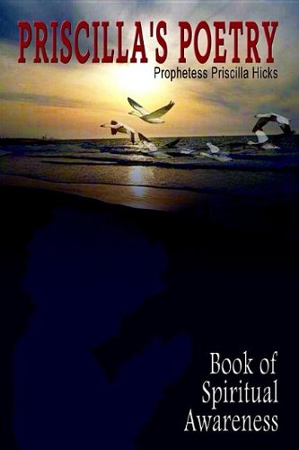 Priscilla's Poetry Book of Spiritual Awareness Cover