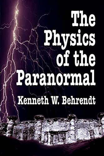 The Physics of the Paranormal Cover