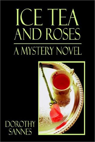 Ice Tea and Roses Cover