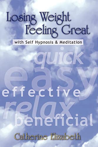 Losing Weight Feeling Great with Self Hypnosis Cover