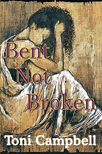 Bent Not Broken Cover