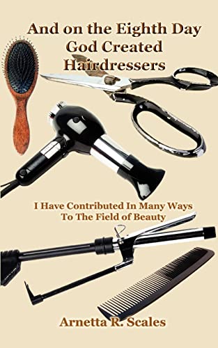 And on the Eighth Day God Created Hairdressers Cover