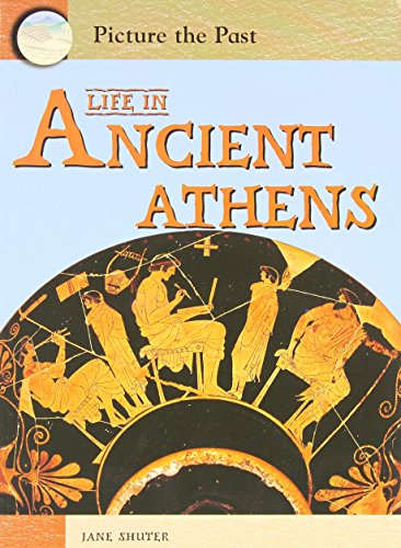 Life In Ancient Athens (Picture the Past) Cover