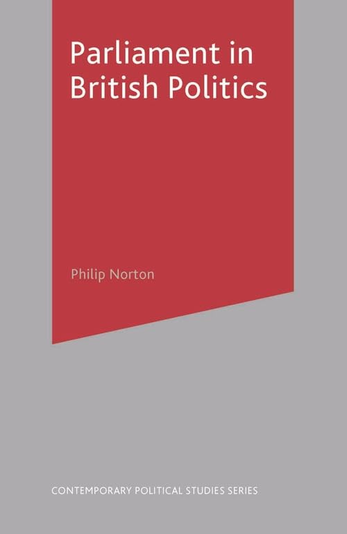 Parliament in British Politics (Contemporary Political Studies) Cover