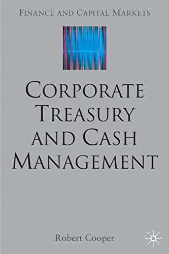 Corporate Treasury and Cash Management (Finance and Capital Markets) Cover