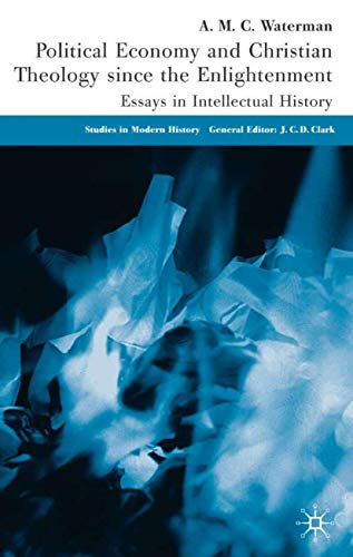 Political Economy and Christian Theology since the Enlightenment Cover