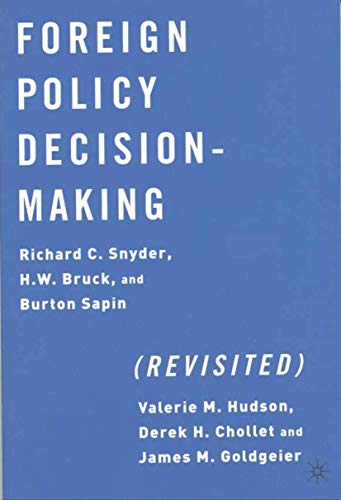 Foreign policy decision-making revisited Cover