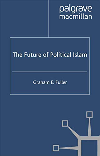 The Future of Political Islam Cover