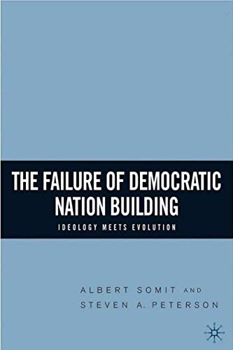 The failure of democratic nation building Cover