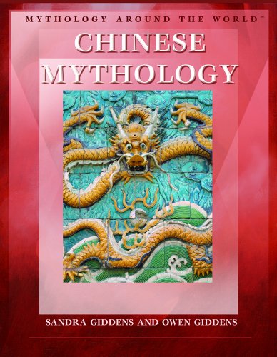 Chinese Mythology (Mythology Around the World) Cover