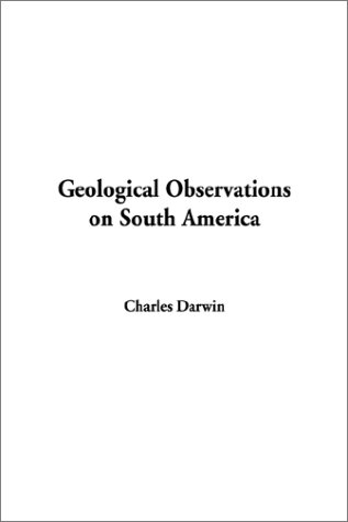 Geological Observations on South America Cover