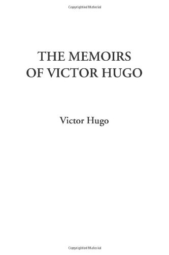 The Memoirs of Victor Hugo Cover