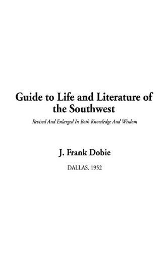 Guide to Life and Literature of the Southwest Cover