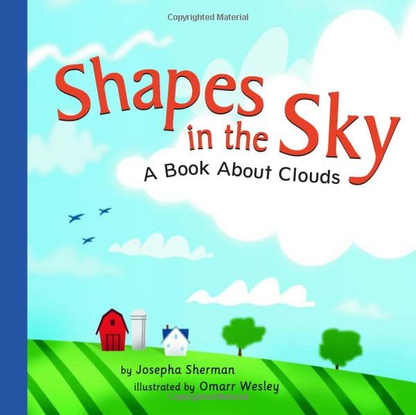 Shapes in the Sky: A Book About Clouds (Amazing Science: Weather) Cover
