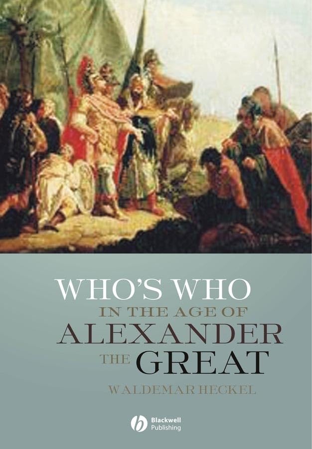 Who's who in the age of Alexander the Great Cover
