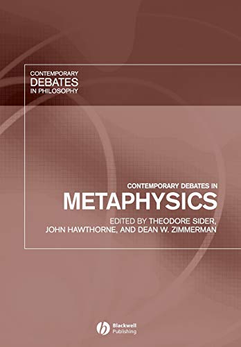 Contemporary Debates in Metaphysics (Contemporary Debates in Philosophy) Cover
