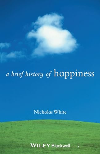 A brief history of happiness Cover
