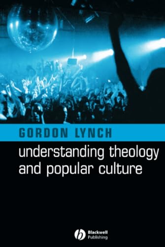 Understanding Theology and Popular Culture Cover